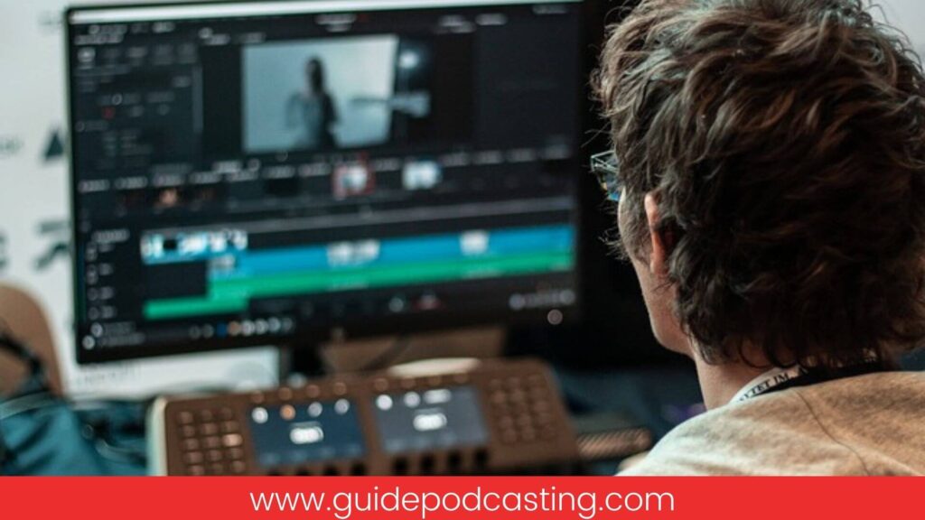 video editor - how to get a job in podcasting